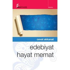 EDEBIYAT HAYAT MEMAT - CEVAT AKKANAT