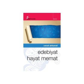 EDEBIYAT HAYAT MEMAT - CEVAT AKKANAT