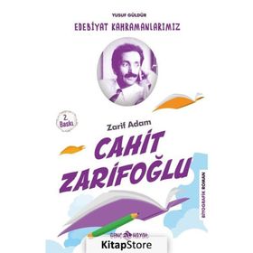 Edebiyat Kahramanlarımız 2 - Cahit Zarifoğlu - Yusuf Aydoğan