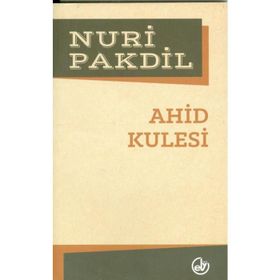 Edebiyat Kulesi - Nuri Pakdil