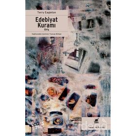 EDEBIYAT KURAMI GİRİŞ - TERRY EAGLETON