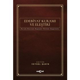 Edebiyat Kuramı ve Eleştiri - Veysel Şahin