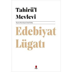 Edebiyat Lügatı Tahirü'l-Mevlevi
