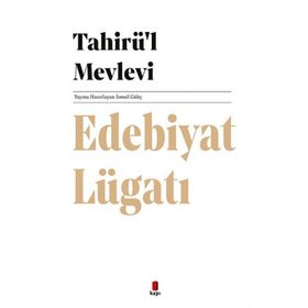 Edebiyat Lügatı Tahirü'l-Mevlevi