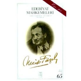 EDEBIYAT MAHKEMELERI (KOD: 65) - NECIP FAZIL KISAKÜREK