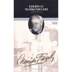 EDEBIYAT MAHKEMELERI (KOD: 65) - NECIP FAZIL KISAKÜREK