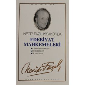 EDEBIYAT MAHKEMELERI (KOD: 65) - NECIP FAZIL KISAKÜREK
