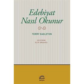 Edebiyat Nasıl Okunur - Terry Eagleton