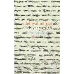 Edebiyat Nefreti - Ahmet Sarı