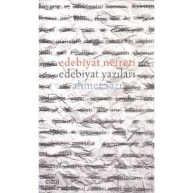 Edebiyat Nefreti - Ahmet Sarı