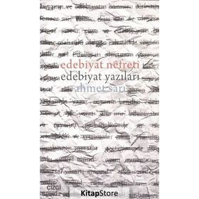 Edebiyat Nefreti Edebiyat Yazıları - Ahmet Sarı