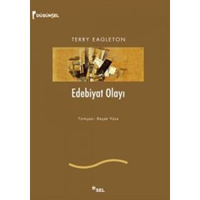 EDEBIYAT OLAYI - TERRY EAGLETON