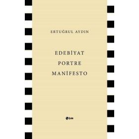 Edebiyat Portre Manifesto - Ertuğrul Aydın