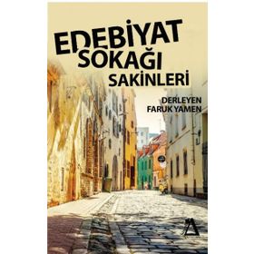 Edebiyat Sokağı Sakinleri - Faruk Yamen