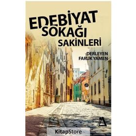 Edebiyat Sokağı Sakinleri - Faruk Yamen