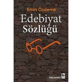 Edebiyat Sözlüğü - Emin Özdemir