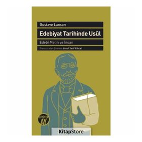 Edebiyat Tarihinde Usül - Gustave Lanson