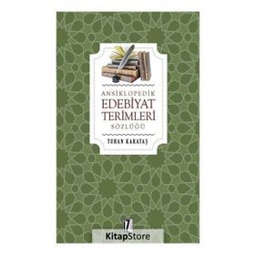 EDEBIYAT TERIMLERI SÖZLÜĞÜ - TURAN KARATAŞ