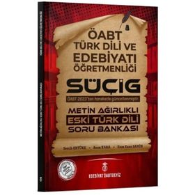 Edebiyat TV Yayınları ÖABT Türk Dili Edebiyatı SÜÇİG Metin Ağırlıklı Eski Türk Dili Soru Bankası