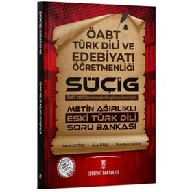 Edebiyat TV Yayınları ÖABT Türk Dili Edebiyatı SÜÇİG Metin Ağırlıklı Eski Türk Dili Soru Bankası