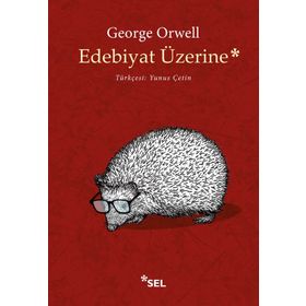 Edebiyat Üzerine - George Orwell