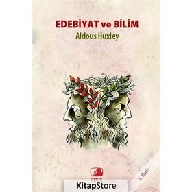 Edebiyat ve Bilim - Aldous Huxley