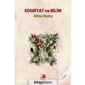 Edebiyat ve Bilim - Aldous Huxley