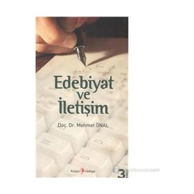 EDEBIYAT VE İLETİŞİM - MEHMET ÖNAL