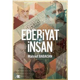 Edebiyat ve İnsan - Mahmut Babacan
