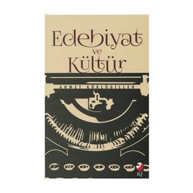 Edebiyat ve Kültür - Ahmet Köklügiller