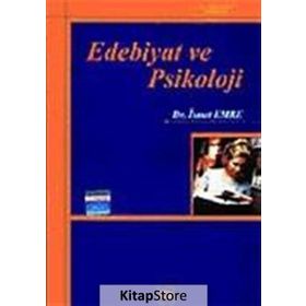 EDEBIYAT VE PSIKOLOJI - İSMET EMRE