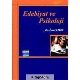 EDEBIYAT VE PSIKOLOJI - İSMET EMRE