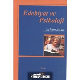 EDEBIYAT VE PSIKOLOJI - İSMET EMRE