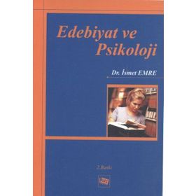 EDEBIYAT VE PSIKOLOJI - İSMET EMRE