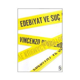 EDEBIYAT VE SUÇ - VINCENZO RUGGIERO