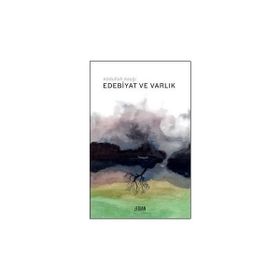 Edebiyat ve Varlık Abdullah Kaygı