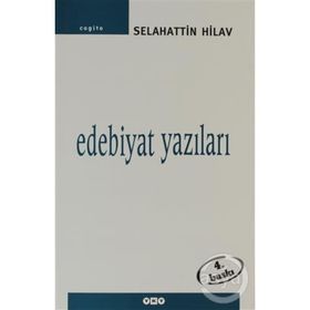 EDEBIYAT YAZILARI - SELAHATTIN HILAV