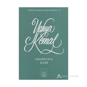 EDEBIYATA DAIR - YAHYA KEMAL BEYATLI