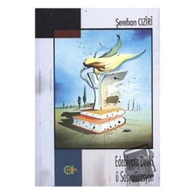 EDEBIYATA DEVKÎ Û SOSYALÎZASYON - GENEL