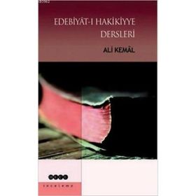 EDEBİYATI HAKIKIYYE DERSLERI - ALI KEMAL