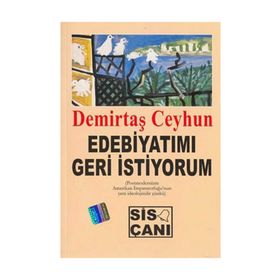 Edebiyatımı Geri İstiyorum - Demirtaş Ceyhun