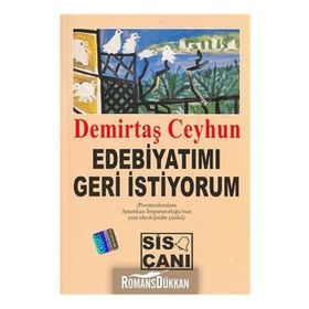 Edebiyatımı Geri İstiyorum - Demirtaş Ceyhun