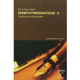 Edebiyatımızdan İzler 2 - Önder Göçgün