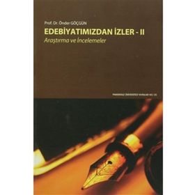 Edebiyatımızdan İzler 2 - Önder Göçgün
