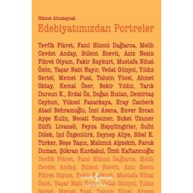 Edebiyatımızdan Portreler - Hikmet Altınkaynak