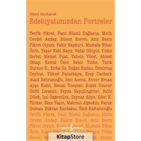 Edebiyatımızdan Portreler - Hikmet Altınkaynak