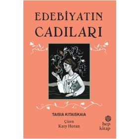 Edebiyatın Cadıları - Taisia Kitaiskaia