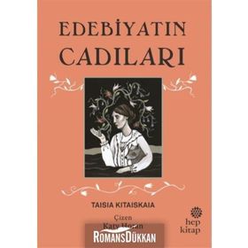 Edebiyatın Cadıları - Taisia Kitaiskaia