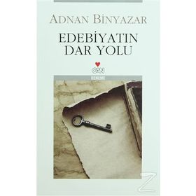 Edebiyatın Dar Yolu - Adnan Binyazar