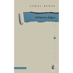 Edebiyatın Doğası - Cemal Şakar